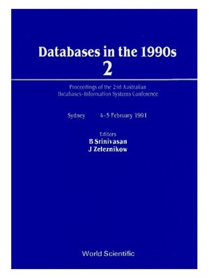 cover image of Databases In the 1990s: 2--Proceedings of the 2nd Australian Databases- Information Systems Conference